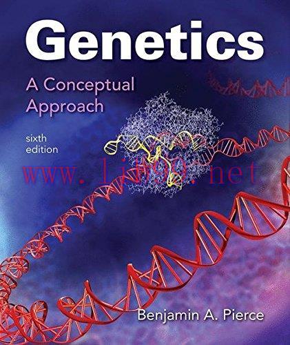 [FOX-Ebook]Genetics: A Conceptual Approach, 6th Edition