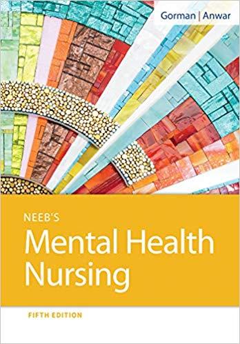 Neeb&rsquo;s Mental Health Nursing 5th Edition