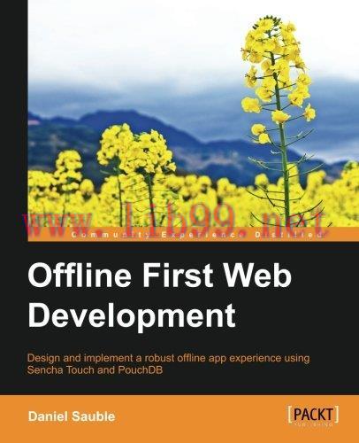 [FOX-Ebook]Offline First Web Development