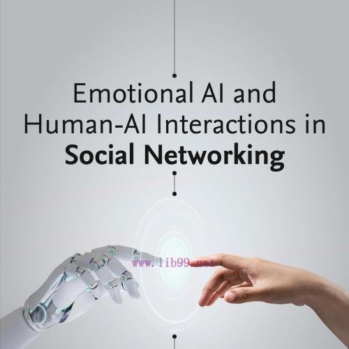 [AME]Emotional AI and Human-AI Interactions in Social Networking (EPUB)