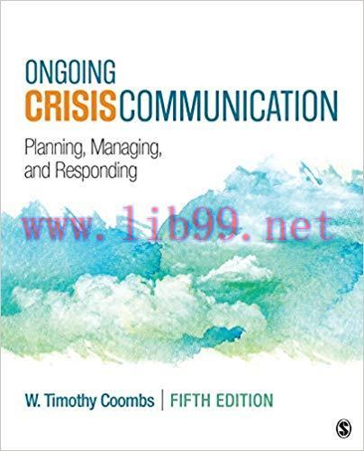 (PDF)Ongoing Crisis Communication: Planning, Managing, and Responding 5th Edition by Timothy Co...