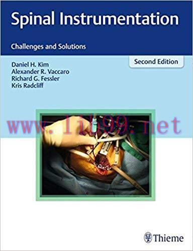[PDF]Spinal Instrumentation: Challenges and Solutions 2nd Edition