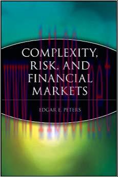 Complexity, Risk, and Financial Markets (Wiley Investment Book 92) 1st Edition,