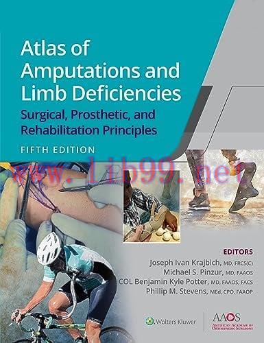 [AME]Atlas of Amputations and Limb Deficiencies: Surgical, Prosthetic, and Rehabilitation Princ...
