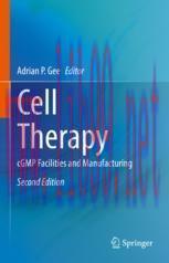 [PDF]Cell Therapy: cGMP Facilities and Manufacturing