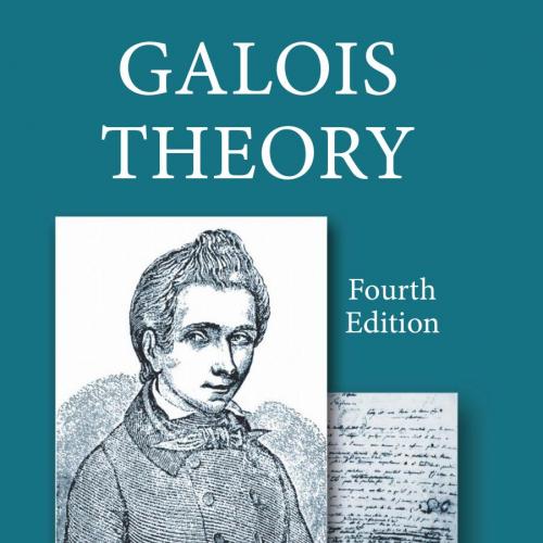 Galois Theory, Fourth Edition