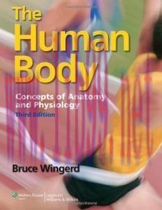 [AME]The Human Body &ndash; Concepts of Anatomy and Physiology 3rd (Original PDF)