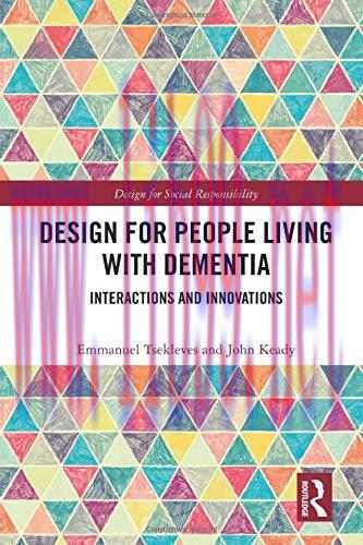 [AME]Design for People Living with Dementia: Interactions and Innovations (Design for Social Re...