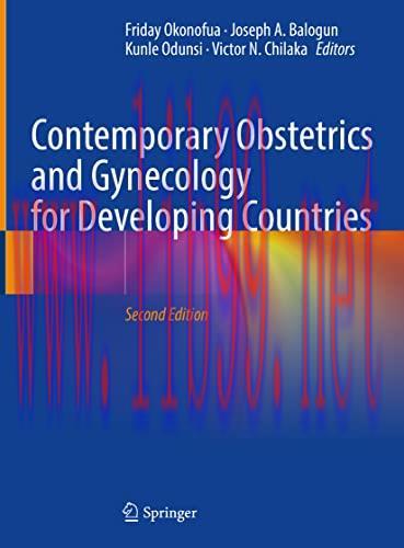 [AME]Contemporary Obstetrics and Gynecology for Developing Countries, 2nd Edition (Original PDF...