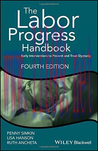 [AME]The Labor Progress Handbook: Early Interventions to Prevent and Treat Dystocia, 4th Editio...