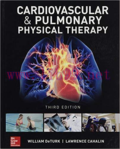 [PDF]Cardiovascular and Pulmonary Physical Therapy, Third Edition