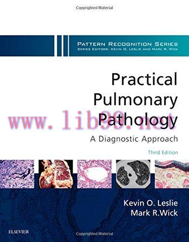 [AME]Practical Pulmonary Pathology: A Diagnostic Approach: A Volume in the Pattern Recognition ...