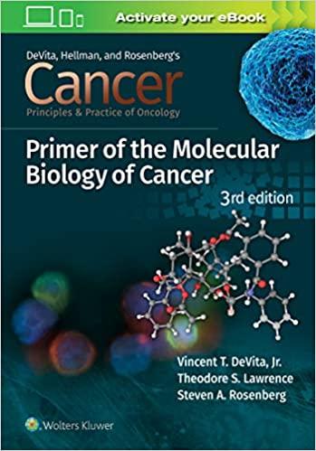 Cancer Principles and Practice of Oncology Primer of Molecular Biology in Cancer 3rd Edition
