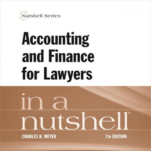 Accounting and Finance for Lawyers in a Nutshell (Nutshells)