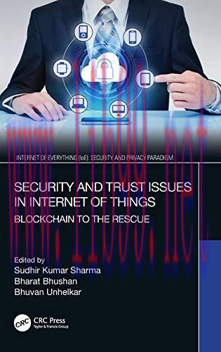 [FOX-Ebook]Security and Trust Issues in Internet of Things: Blockchain to the Rescue