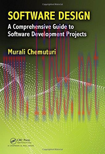 [FOX-Ebook]Software Design: A Comprehensive Guide to Software Development Projects