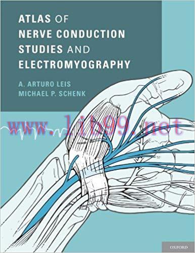 (PDF)Atlas of Nerve Conduction Studies and Electromyography 2nd Edition
