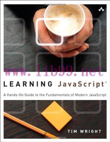 [FOX-Ebook]Learning JavaScript: A Hands-On Guide to the Fundamentals of Modern JavaScript