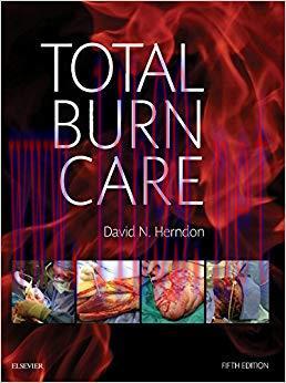 (PDF)Total Burn Care E-Book 5th Edition