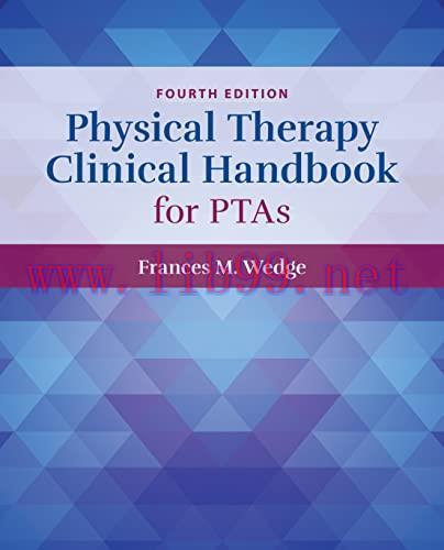 [AME]Physical Therapy Clinical Handbook for PTAs, 4th Edition (Original PDF)