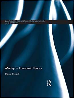 (PDF)Money in Economic Theory (Routledge International Studies in Money and Banking Book 75) 1s...