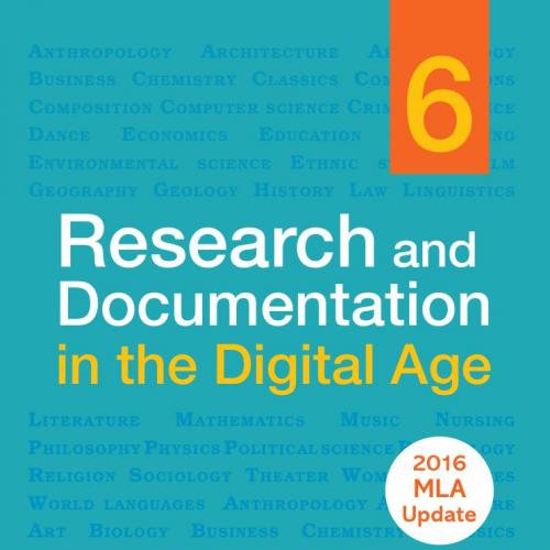 Research and Documentation in the Digital Age with 2016 MLA Update- Diana Hacker