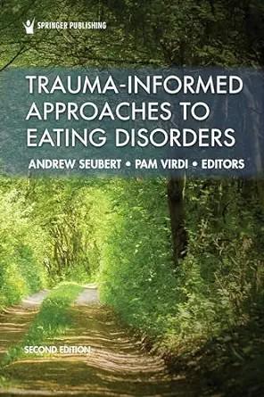 [AME]Trauma-Informed Approaches to Eating Disorders, 2nd Edition (EPUB)