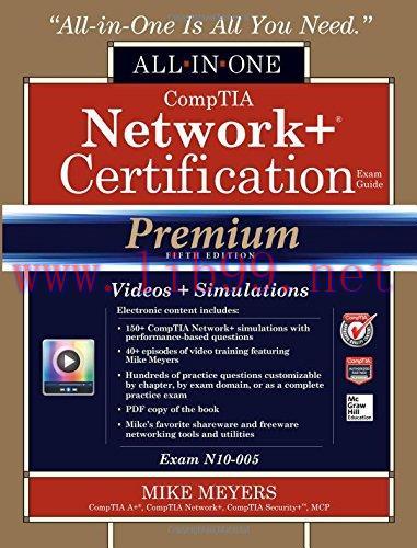 [FOX-Ebook]CompTIA Network+ Certification All-in-One Exam Guide, Premium 5th Edition (Exam N10-...