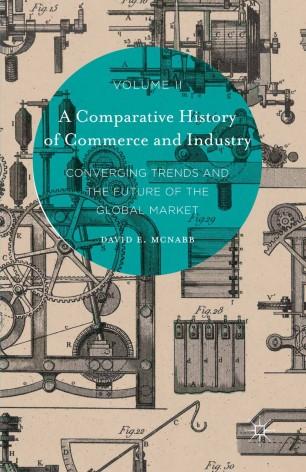 A Comparative History of Commerce and Industry, Volume II