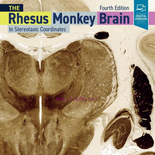 [AME]The Rhesus Monkey Brain in Stereotaxic Coordinates, 4th Edition (Original PDF)
