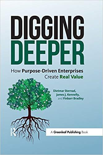 (PDF)Digging Deeper How Purpose-Driven Enterprises Create Real Value 1st Edition