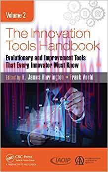 (PDF)The Innovation Tools Handbook, Volume 2: Evolutionary and Improvement Tools that Every Inn...