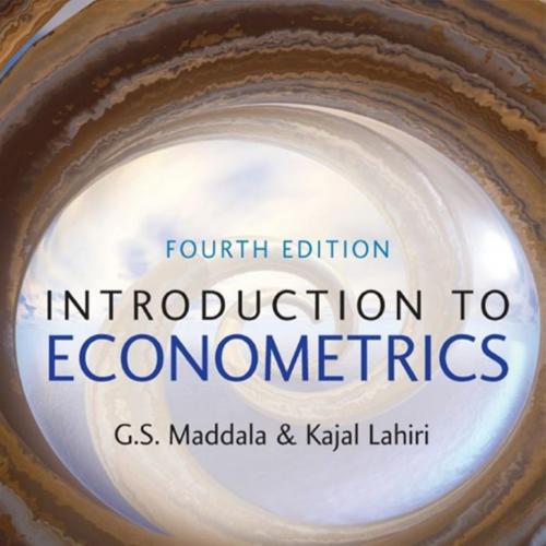 Introduction to Econometrics,Fouth Edition by Maddala G. S