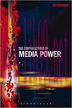 The Contradictions of Media Power 1st Edition,