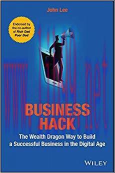 (PDF)Business Hack: The Wealth Dragon Way to Build a Successful Business in the Digital Age 1st...