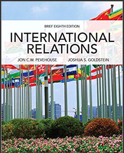 (TB)International Relations 8th Brief Edition By Jon C. W. Pevehouse.zip
