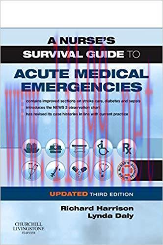 [PDF]A Nurse&rsquo;s Survival Guide to Acute Medical Emergencies Updated Edition 3rd Edition