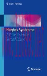 [PDF]Hughes Syndrome: A Patient&rsquo;s Guide