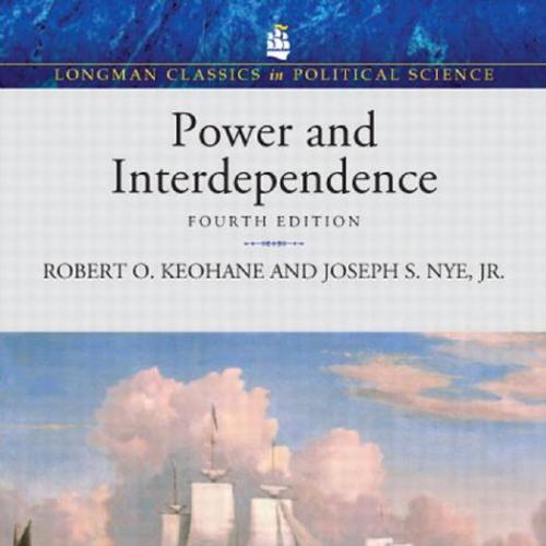 Power & Interdependence 4th Edition