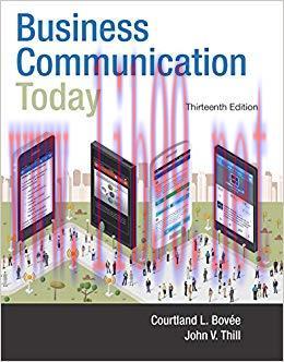 Business Communication Today 13th Edition,