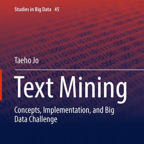 Text_Mining_Concepts Implementation and Big Data Challenge