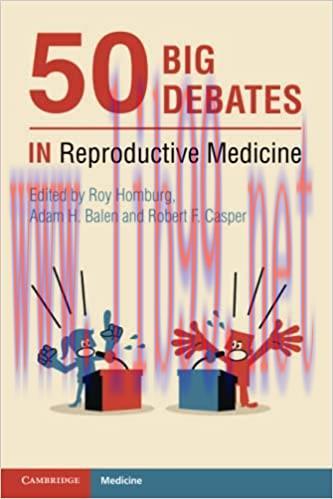 [AME]50 Big Debates in Reproductive Medicine (Original PDF)