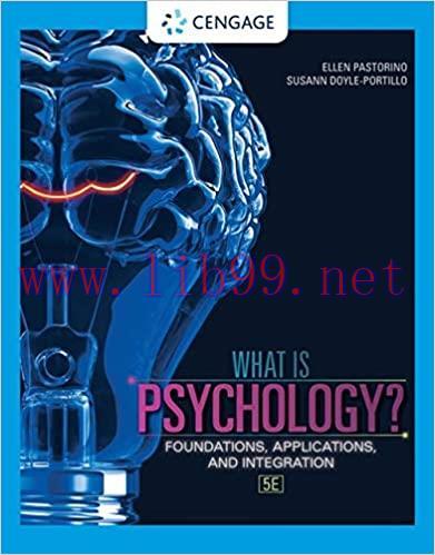 [PDF]What Is Psychology Foundations, Applications & Integration 5e