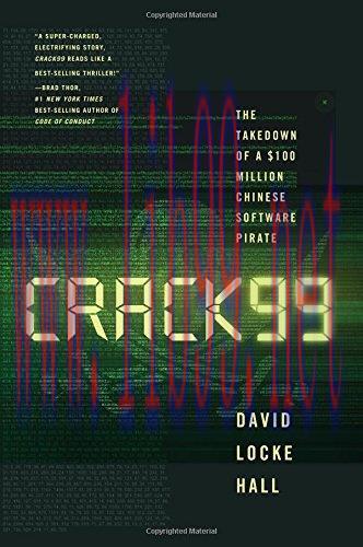 [FOX-Ebook]CRACK99: The Takedown of a $100 Million Chinese Software Pirate