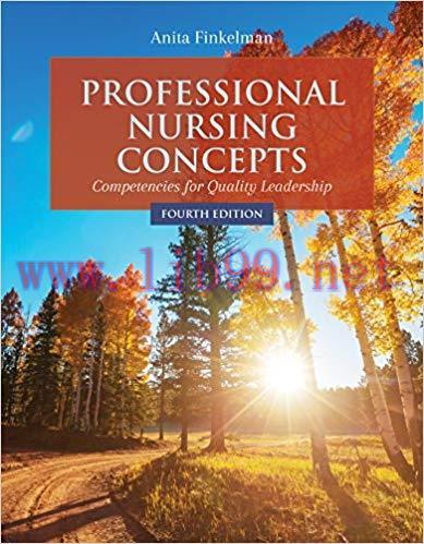 (PDF)Professional Nursing Concepts: Competencies for Quality Leadership 4th Edition