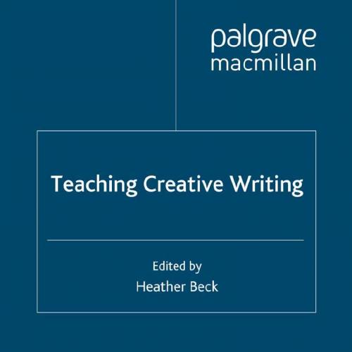 Teaching Creative Writing