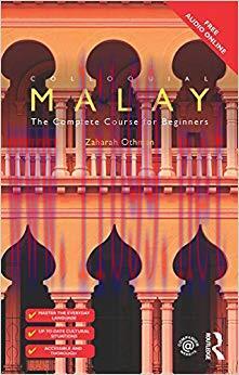 Colloquial Malay: The Complete Course for Beginners (The Colloquial Series) 2nd Edition,