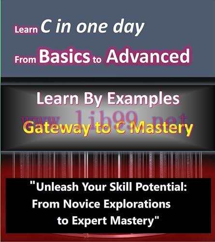 [FOX-Ebook]Mastering C Programming: A Comprehensive Guide for Beginners to Advanced Users