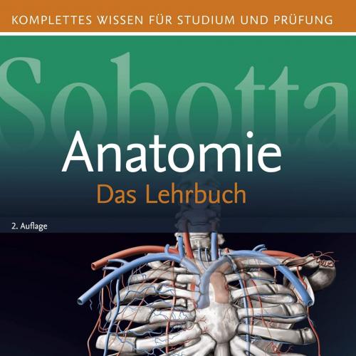 Sobotta Lehrbuch Anatomie (German Edition)