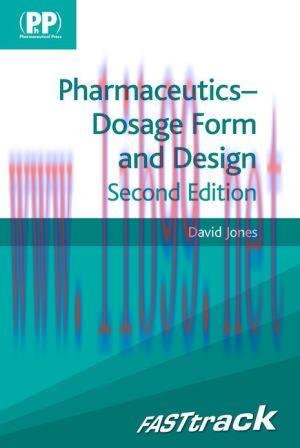[AME]FASTtrack: Pharmaceutics &ndash; Dosage Form and Design, 2nd Edition (EPUB)
